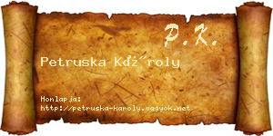 Petruska Károly névjegykártya